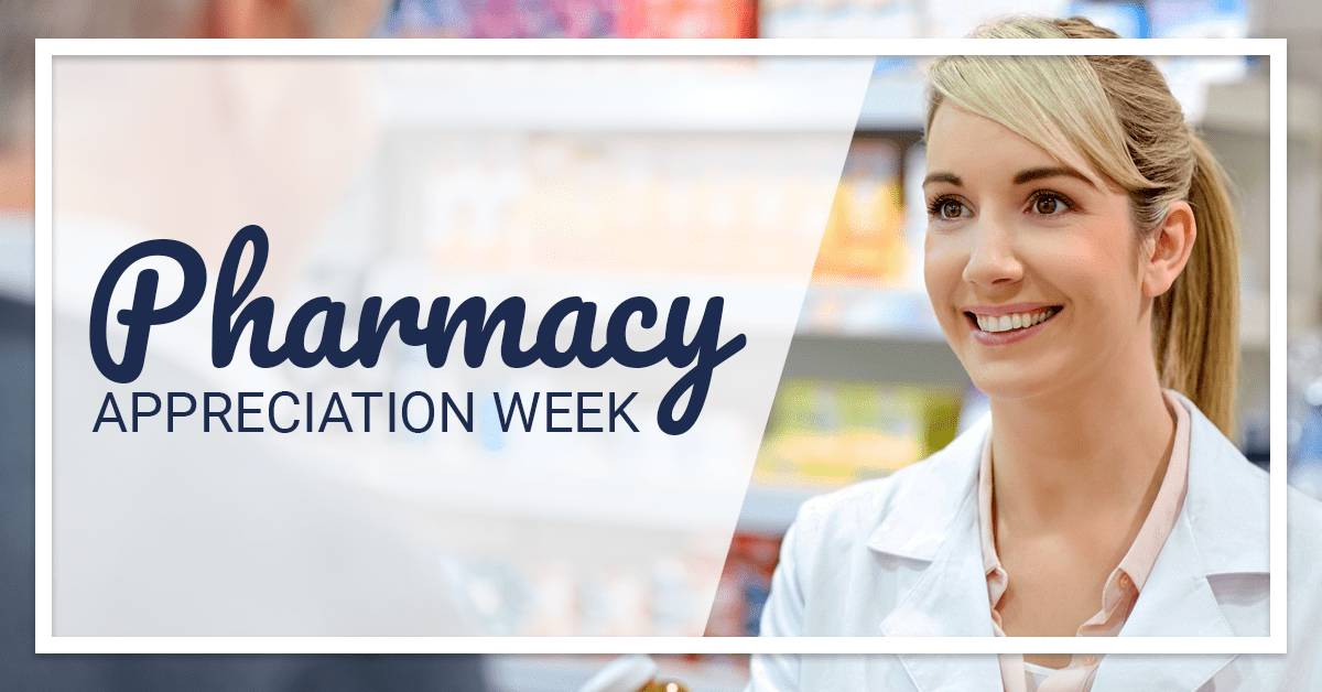 October 15 21 is Pharmacy Appreciation Week