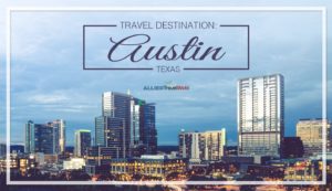 Healthcare travel destination Austin, TX