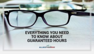 Everything You Need to Know About Guaranteed Hours