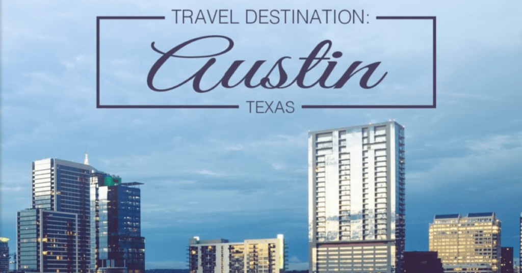 Healthcare travel destination Austin, TX